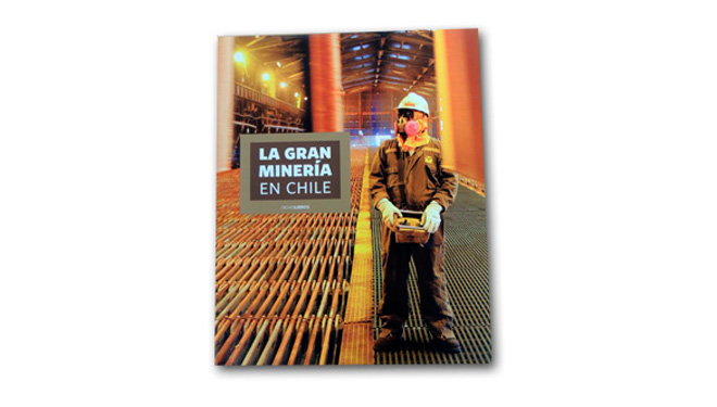 Antofagasta Minerals y Codelco presentan libro “La Gran Minería en Chile”